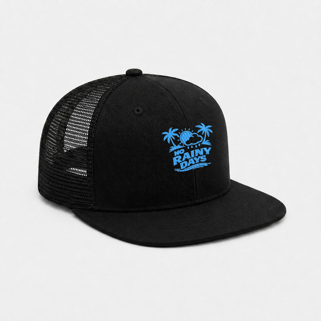 No Rainy Days Embroidered Trucker Hat
