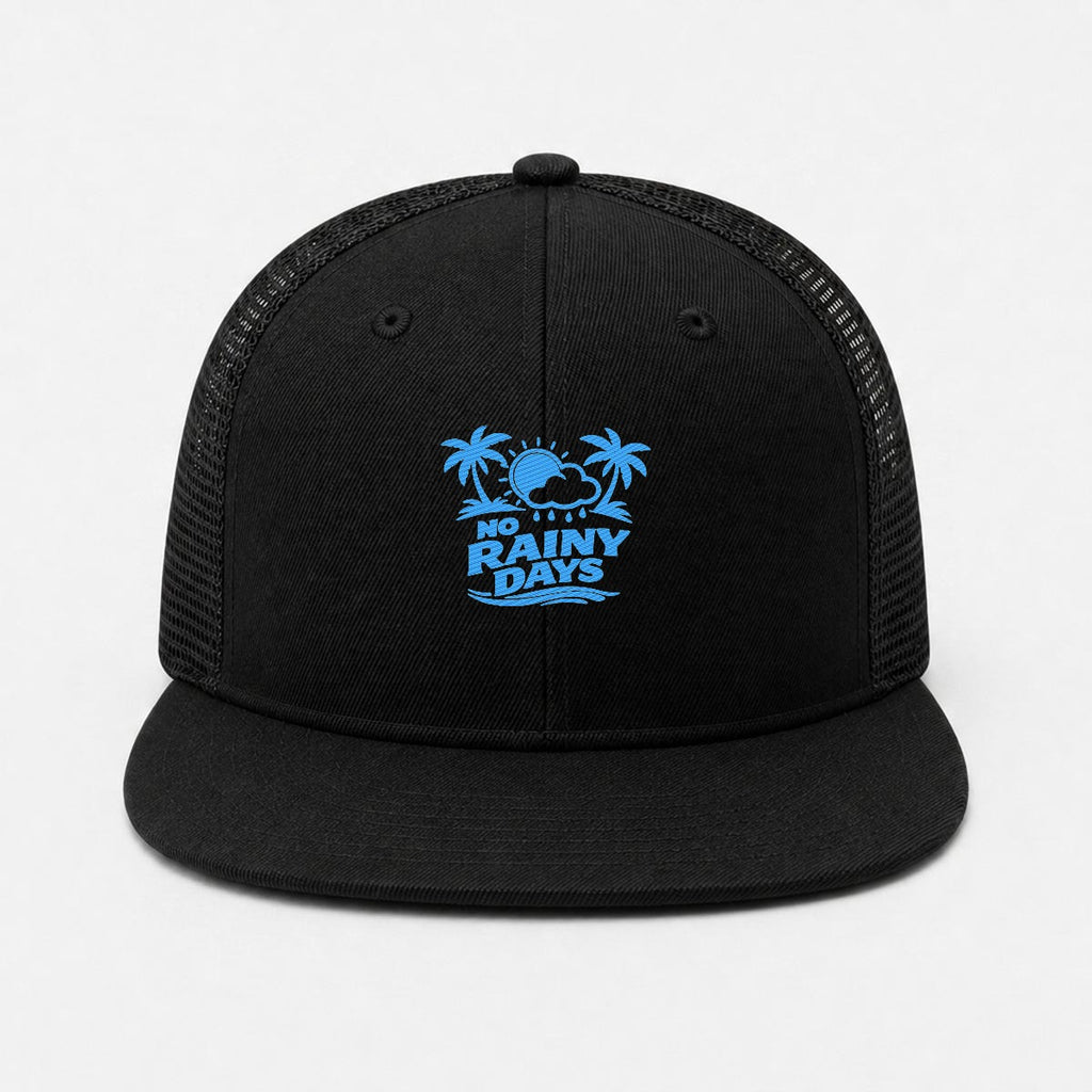 No Rainy Days Embroidered Trucker Hat